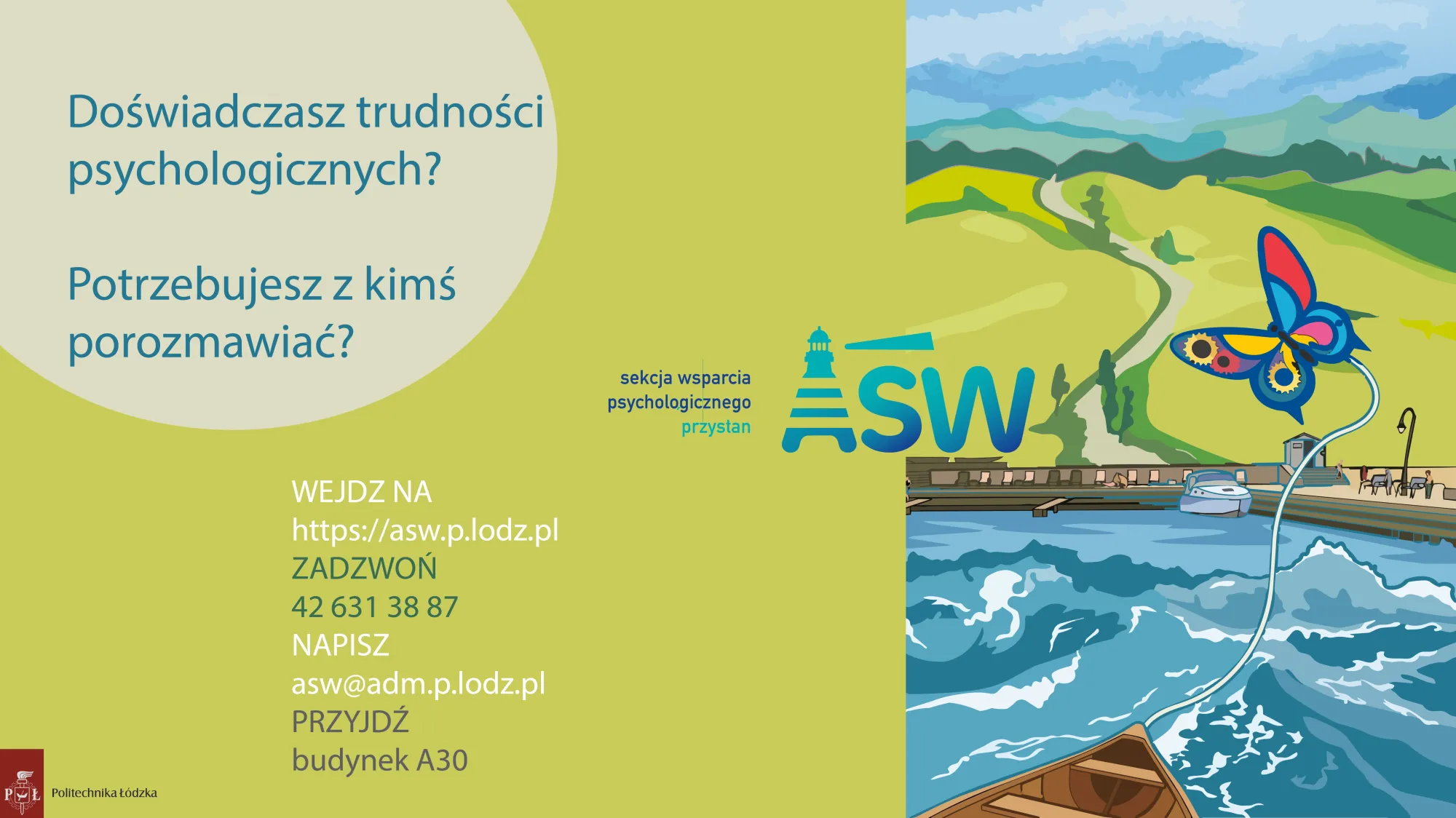 Plakat promujący wsparcie psychologiczne. Pełni rolę reklamową. 